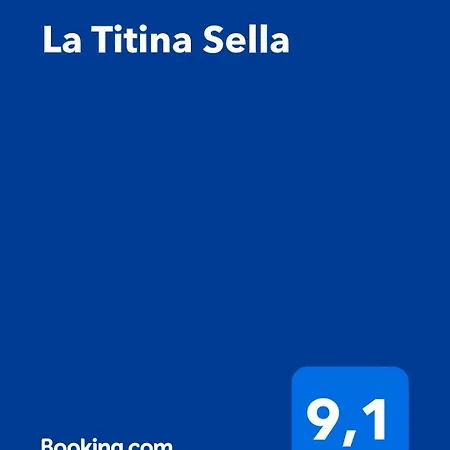 La Titina Sella Pensiune